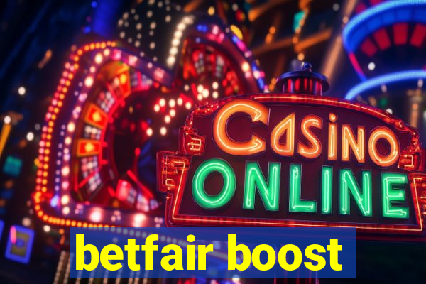 betfair boost